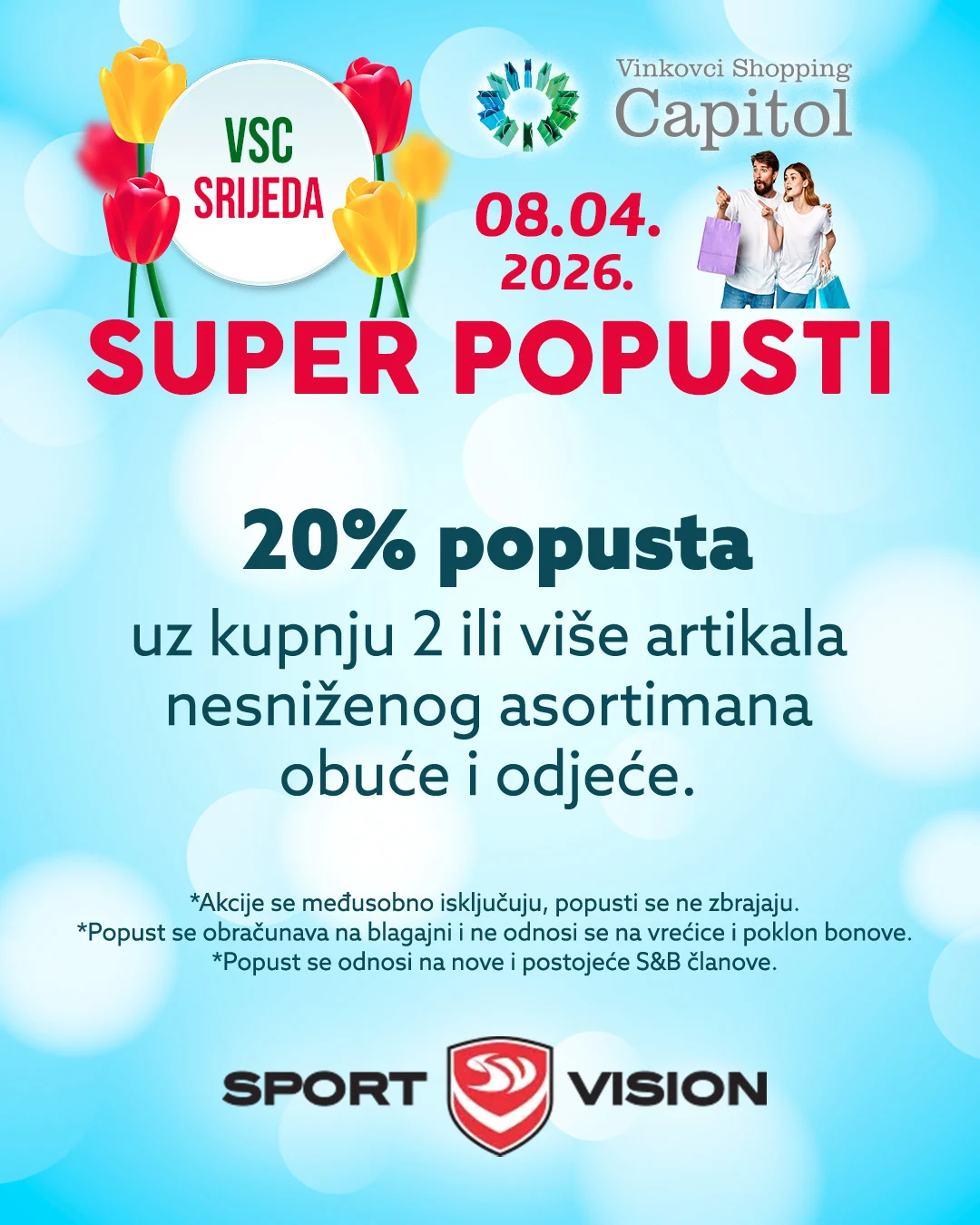 Akcije se međusobno isključuju, popusti se ne zbrajaju. Popus